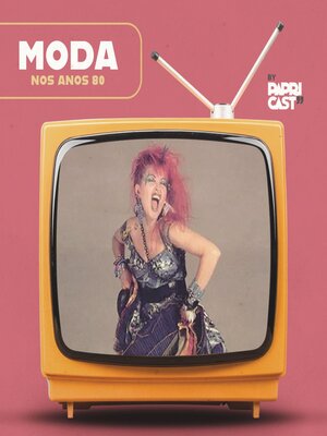 cover image of EP04 – Moda – Papricast--Anos 80